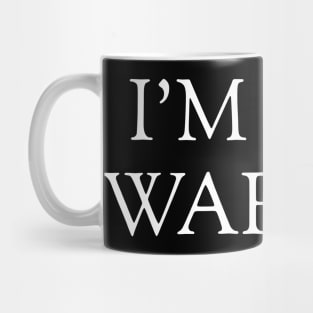 I'm Her Warder Mug